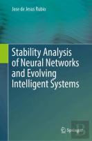 Stability Analysis Of Neural Networks And Evolving Intelligent Systems