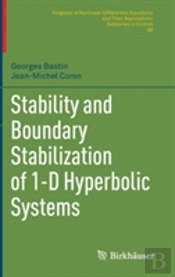 Stability And Boundary Stabilization Of 1-D Hyperbolic Systems