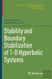 Stability And Boundary Stabilization Of 1-D Hyperbolic Systems