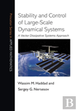 Stability And Control Of Large-Scale Dynamical Systems