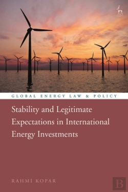 Bertrand.pt - Stability And Legitimate Expectations In International Energy Investments