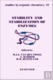 Stability And Stabilization Of Enzymes