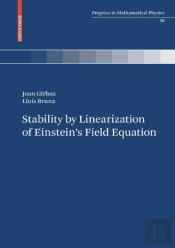 Stability By Linearization Of Einstein'S Field Equation