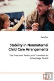 Stability In Nonmaternal Child Care Arra