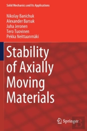 Stability Of Axially Moving Materials