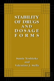 Stability Of Drugs And Dosage Forms