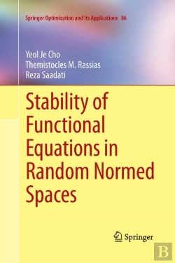 Bertrand.pt - Stability Of Functional Equations In Random Normed Spaces