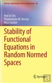 Stability Of Functional Equations In Random Normed Spaces