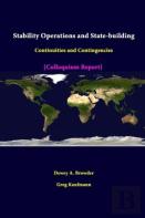 Stability Operations And State-Building: Continuities And Contingencies - Colloquium Report
