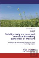 Stability Study On Basal And Non-Basal Branching Genotypes Of Mustard