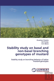 Stability Study On Basal And Non-Basal Branching Genotypes Of Mustard