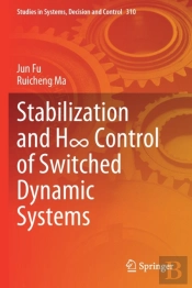 Stabilization And H8 Control Of Switched Dynamic Systems