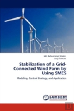 Bertrand.pt - Stabilization Of A Grid-Connected Wind Farm By Using Smes