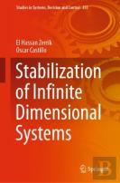 Stabilization Of Infinite Dimensional Systems
