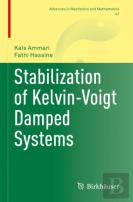 Stabilization Of Kelvin-Voigt Damped Systems