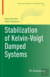 Stabilization Of Kelvin-Voigt Damped Systems