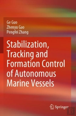 Bertrand.pt - Stabilization, Tracking And Formation Control Of Autonomous Marine Vessels