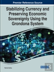 Stabilizing Currency And Preserving Econ