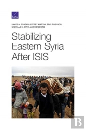 Stabilizing Eastern Syria After Isis
