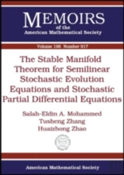 Bertrand.pt - Stable Manifold Theorem For Semilinear Stochastic Evolution Equations And Stochastic Partial Differential Equations