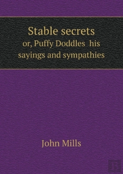 Bertrand.pt - Stable Secrets Or, Puffy Doddles His Sayings And Sympathies
