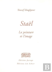 Stael, La Peinture Et L'Image