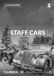 Staff Cars In Germany Ww2 Vol. 2