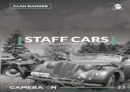 Staff Cars In Germany Ww2 Vol. 2