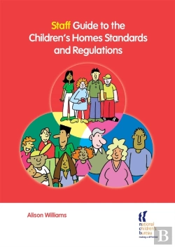 Bertrand.pt - Staff Guide To The Children'S Homes Standards And Regulations