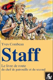 Staff, Le Livre De Route Du Chef De Patrouille Et Du Second