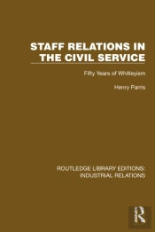 Staff Relations In The Civil Service