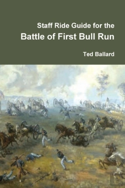 Bertrand.pt - Staff Ride Guide For The Battle Of First Bull Run