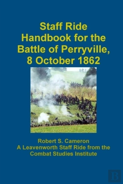 Bertrand.pt - Staff Ride Handbook For The Battle Of Perryville, 8 October 1862
