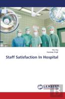 Staff Satisfaction In Hospital