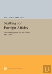 Staffing For Foreign Affairs