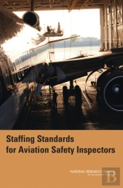 Staffing Standards For Aviation Safety Inspectors