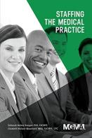 Staffing The Medical Practice