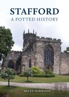 Stafford: A Potted History