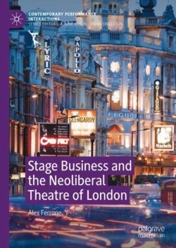 Bertrand.pt - Stage Business And The Neoliberal Theatre Of London