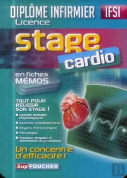 Bertrand.pt - Stage Cardio ; Diplôme Infirmier Licence ; Ifsi ; En Fiches Mémos ; Tout Pour Réussier Son Stage !