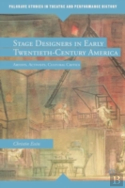 Bertrand.pt - Stage Designers In Early Twentieth-Century America