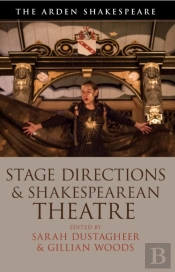 Stage Directions And Shakespearean Theatre