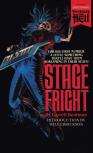 Stage Fright (Paperbacks From Hell)