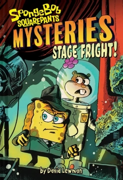 Bertrand.pt - Stage Fright (Spongebob Squarepants Mysteries #3)