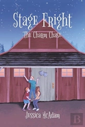 Stage Fright: The Charm Chase: A Diamond