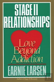 Stage Ii Relationship: Love Beyond Addiction