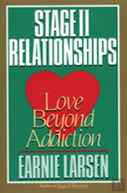 Bertrand.pt - Stage Ii Relationship: Love Beyond Addiction