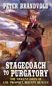 Stagecoach To Purgatory