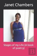 Stages Of My Life (A Book Of Poetry)
