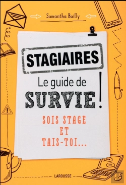 Bertrand.pt - Stagiaires : Le Guide De Survie